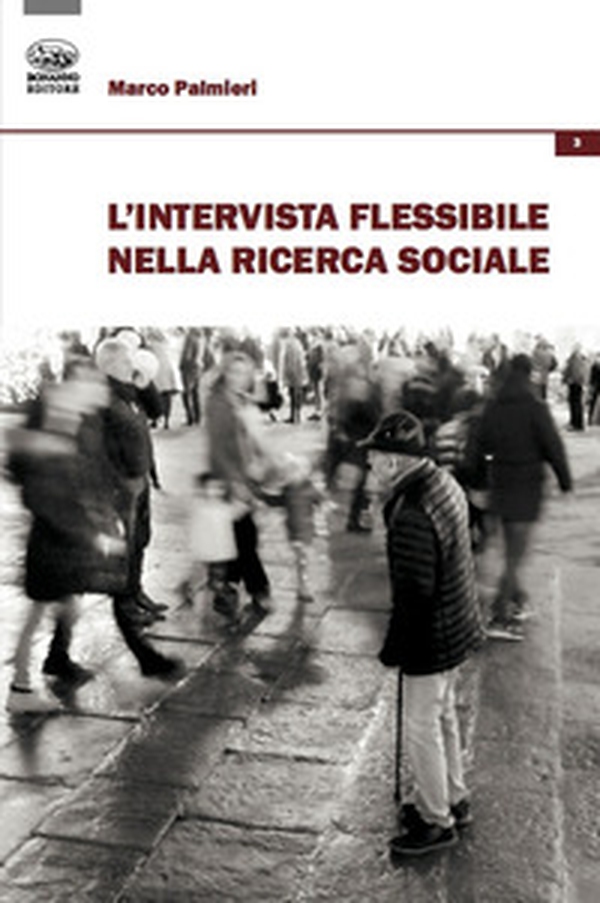 L'intervista flessibile nella ricerca sociale - Librerie.coop L'intervista flessibile nella ricerca sociale - Librerie.coop