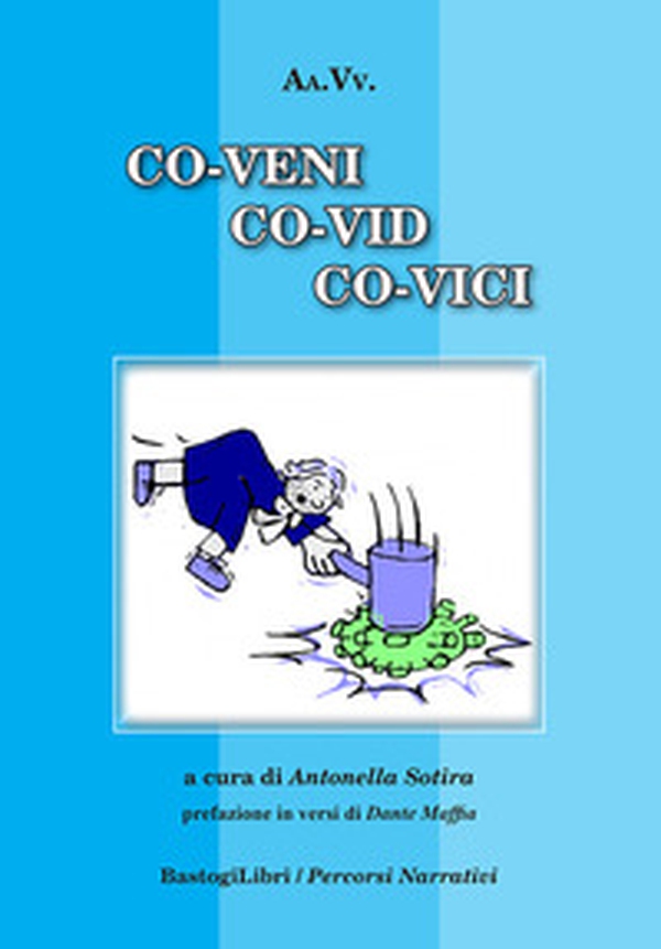 Co-veni co-vid co-vici - Librerie.coop Co-veni co-vid co-vici - Librerie.coop