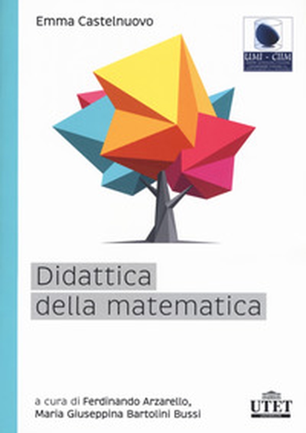 Didattica della matematica - Librerie.coop Didattica della matematica - Librerie.coop
