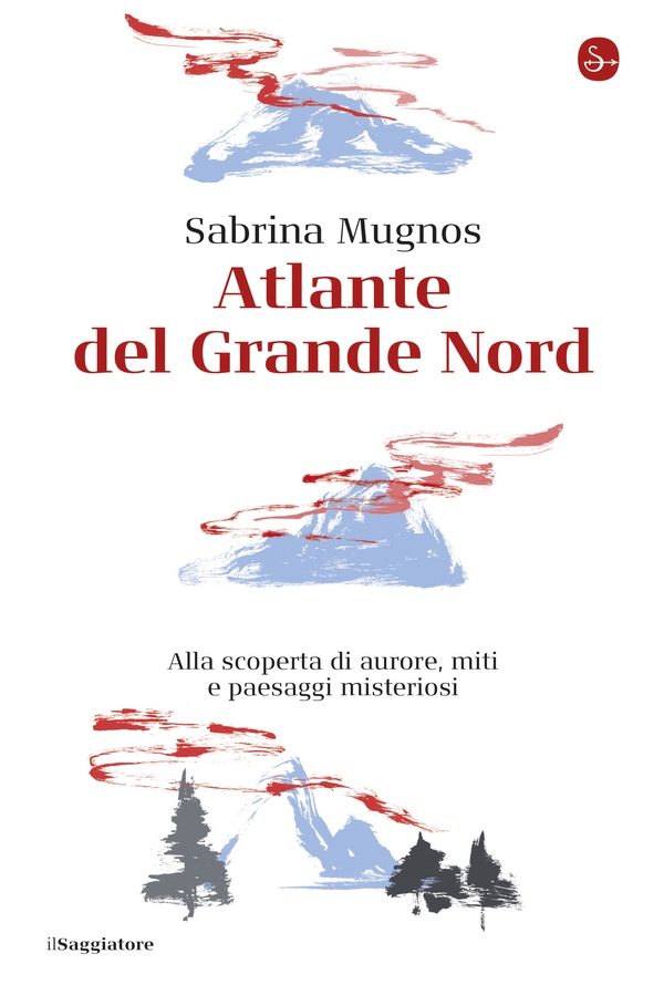 Atlante del Grande Nord - Librerie.coop Atlante del Grande Nord - Librerie.coop