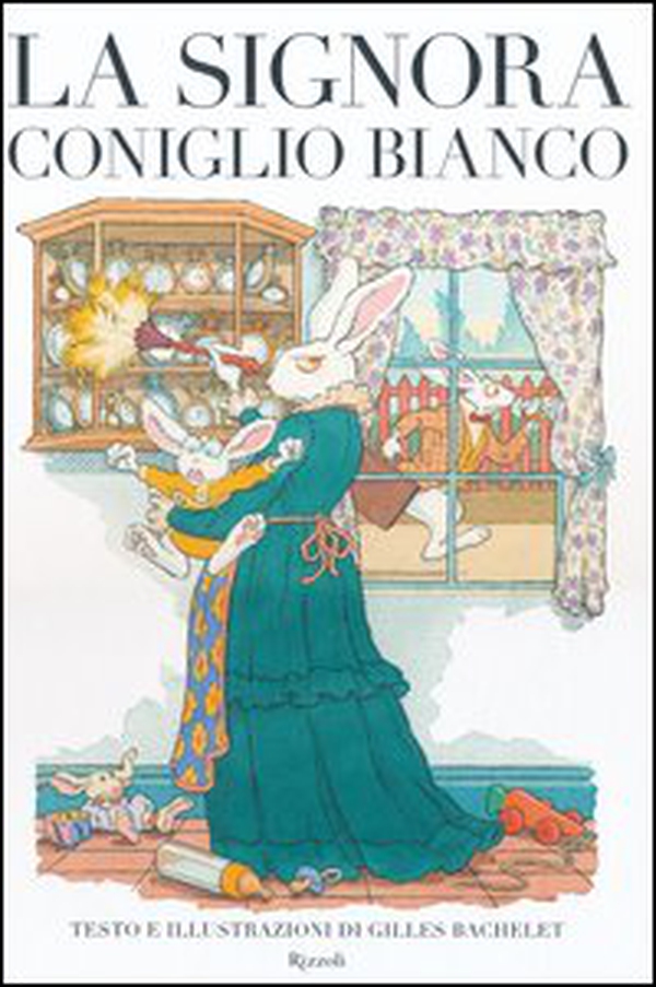 La signora Coniglio Bianco - Librerie.coop La signora Coniglio Bianco - Librerie.coop