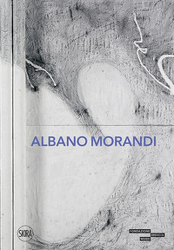 Albano Morandi - Librerie.coop Albano Morandi - Librerie.coop