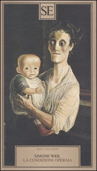 La condizione operaia - Librerie.coop La condizione operaia - Librerie.coop