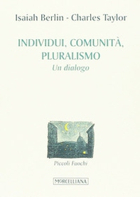 Individuo, pluralismo, comunità - Librerie.coop Individuo, pluralismo, comunità - Librerie.coop