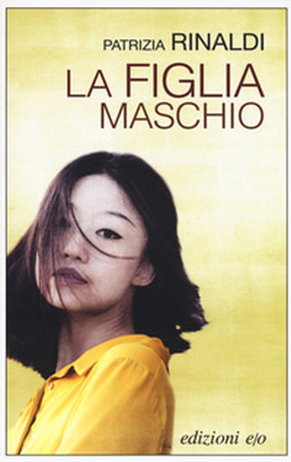 La figlia maschio - Librerie.coop La figlia maschio - Librerie.coop