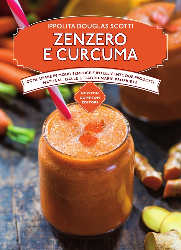 Zenzero e curcuma - Librerie.coop Zenzero e curcuma - Librerie.coop