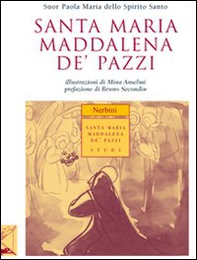 Santa Maria Maddalena de' Pazzi - Librerie.coop Santa Maria Maddalena de' Pazzi - Librerie.coop