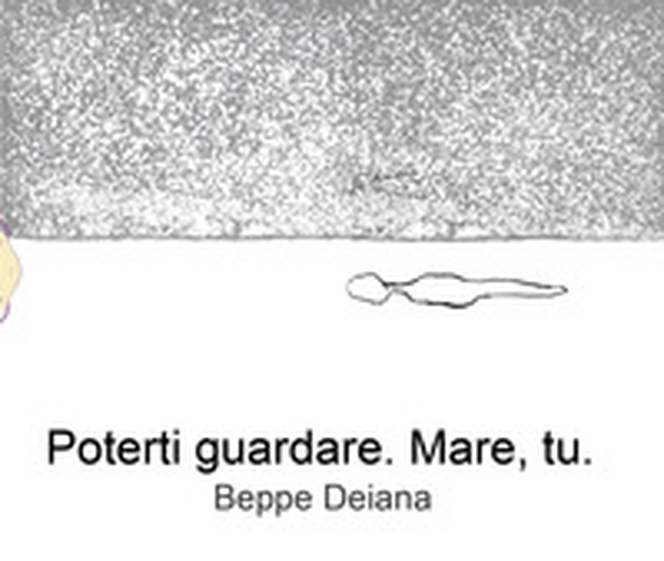 Poterti guardare. Mare, tu - Librerie.coop Poterti guardare. Mare, tu - Librerie.coop