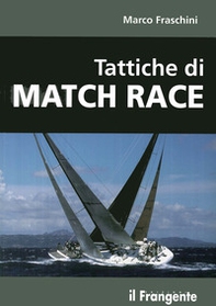 Tattiche di Match Race - Librerie.coop
