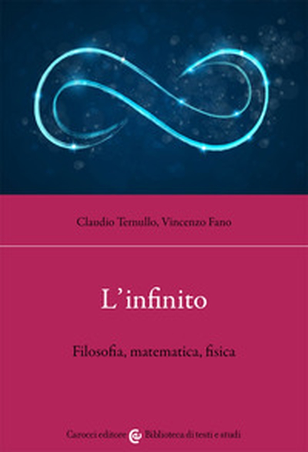 L'infinito. Filosofia, matematica, fisica - Librerie.coop L'infinito. Filosofia, matematica, fisica - Librerie.coop