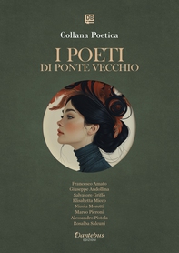 Collana Poetica I Poeti di Ponte Vecchio vol. 26 - Edizione 2025 - Librerie.coop