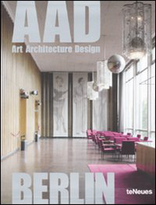 Berlin. AAD. Art architecture design - Librerie.coop Berlin. AAD. Art architecture design - Librerie.coop