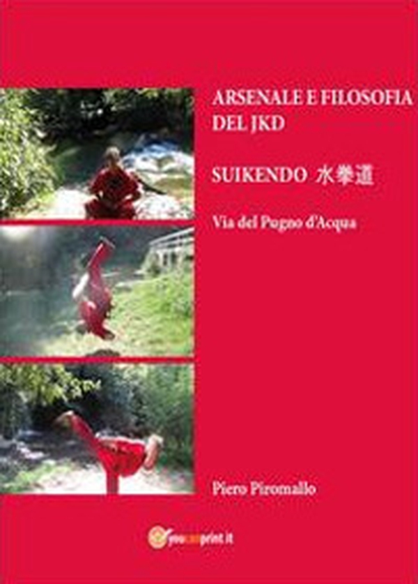 Arsenale del Jeetkunedo - Librerie.coop Arsenale del Jeetkunedo - Librerie.coop