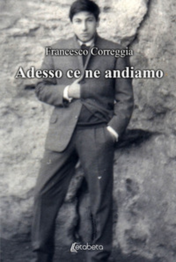 Adesso ce ne andiamo - Librerie.coop Adesso ce ne andiamo - Librerie.coop