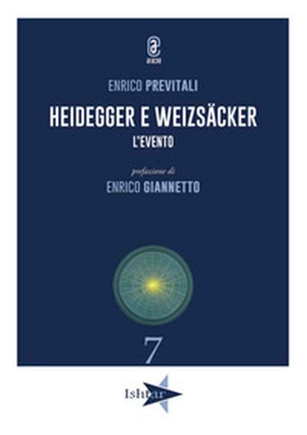 Heidegger e Weizsäcker. L'evento - Librerie.coop Heidegger e Weizsäcker. L'evento - Librerie.coop