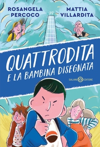 Quattrodita e la Bambina Disegnata - Librerie.coop