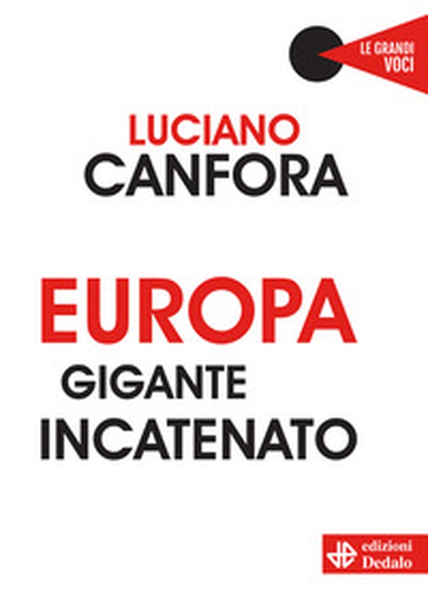 Europa gigante incatenato - Librerie.coop Europa gigante incatenato - Librerie.coop