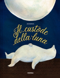 Il custode della luna - Librerie.coop Il custode della luna - Librerie.coop