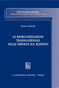 Le riorganizzazioni transnazionali nelle imposte sul reddito - Librerie.coop
