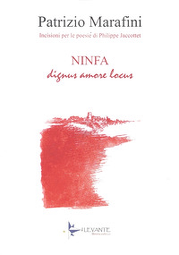 Ninfa. Dignus amore locus - Librerie.coop Ninfa. Dignus amore locus - Librerie.coop
