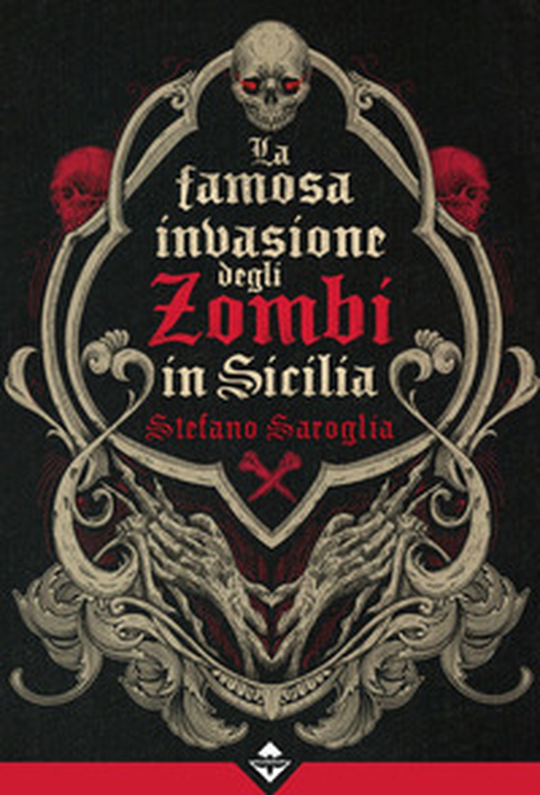 La famosa invasione degli zombi in Sicilia - Librerie.coop