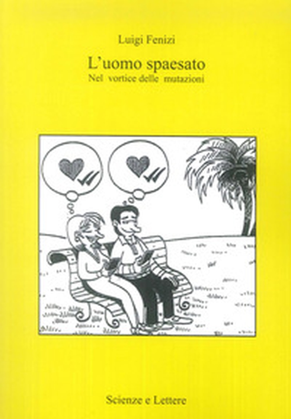 L'uomo spaesato. Nel vortice delle mutazioni - Librerie.coop L'uomo spaesato. Nel vortice delle mutazioni - Librerie.coop