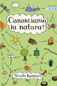 52 giochi per conoscere la natura. Carte - Librerie.coop