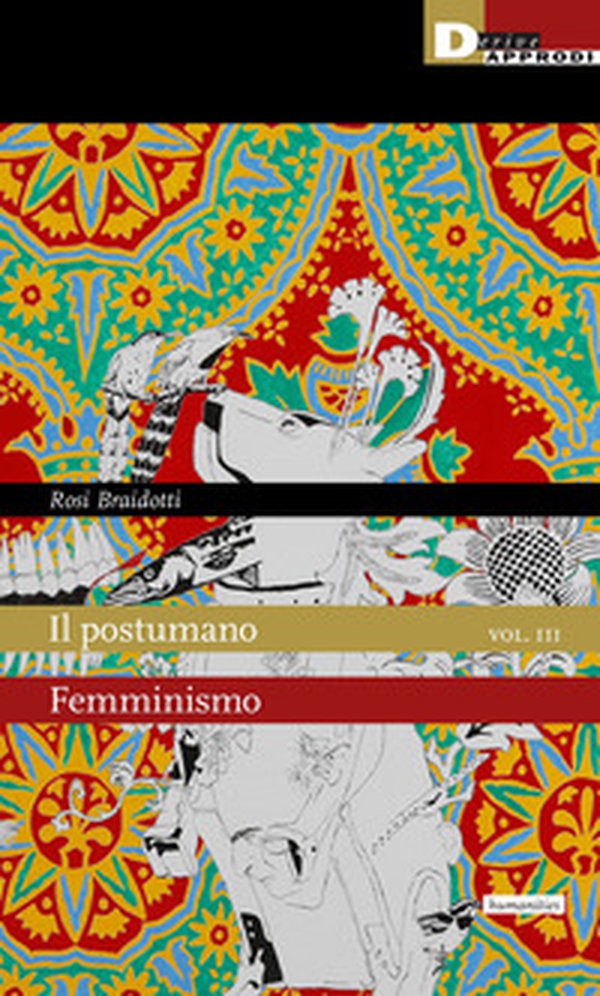 Il postumano - Vol. 3 - Librerie.coop Il postumano - Vol. 3 - Librerie.coop