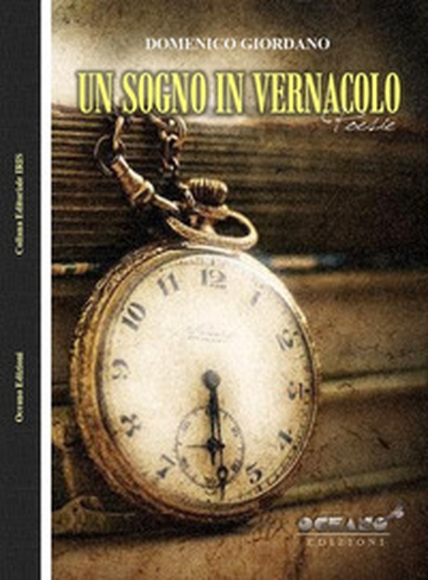 Un sogno in vernacolo - Librerie.coop Un sogno in vernacolo - Librerie.coop