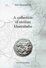 A collection of Sicilian kharrubahs - Librerie.coop A collection of Sicilian kharrubahs - Librerie.coop