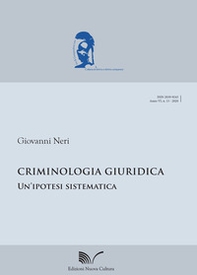 Criminologia giuridica. Un'ipotesi sistematica - Librerie.coop