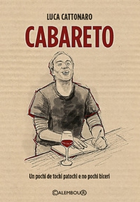 Cabareto. Un pochi de tochi patochi e no pochi biceri - Librerie.coop Cabareto. Un pochi de tochi patochi e no pochi biceri - Librerie.coop