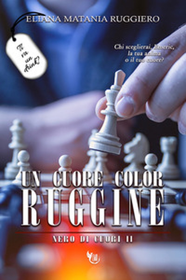 Un cuore color ruggine. Nero di cuori - Vol. 2 - Librerie.coop