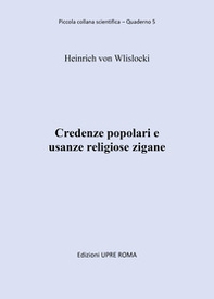Credenze popolari e usanze religiose zigane - Librerie.coop