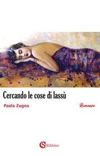 Cercando le cose di lassù - Librerie.coop Cercando le cose di lassù - Librerie.coop