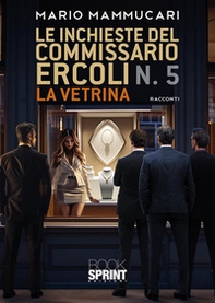 Le inchieste del commissario Ercoli - Vol. 5 - Librerie.coop Le inchieste del commissario Ercoli - Vol. 5 - Librerie.coop
