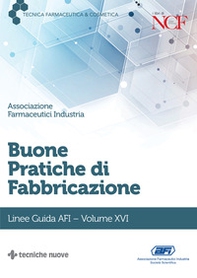 Buone pratiche di fabbricazione. Linee guida AFI - Librerie.coop