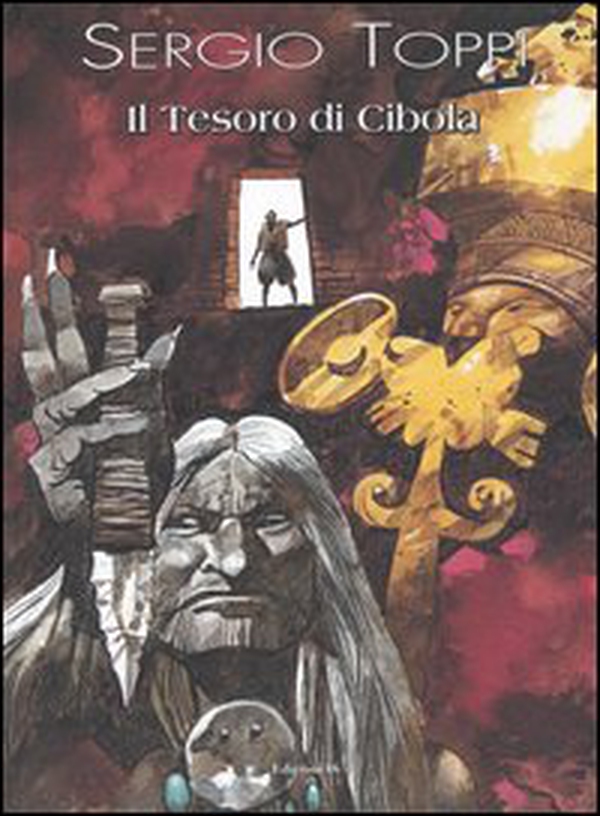 Il tesoro di Cibola - Librerie.coop Il tesoro di Cibola - Librerie.coop