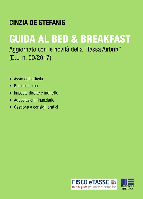 Guida al Bed & Breakfast - Librerie.coop Guida al Bed & Breakfast - Librerie.coop