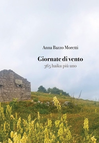Giornate di vento. 365 haiku più uno - Librerie.coop Giornate di vento. 365 haiku più uno - Librerie.coop