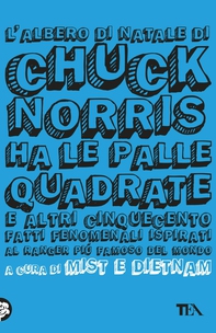 L'albero di Natale di Chuck Norris ha le palle quadrate - Librerie.coop L'albero di Natale di Chuck Norris ha le palle quadrate - Librerie.coop