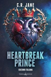 Hearbreak prince. Ediz. italiana - Librerie.coop