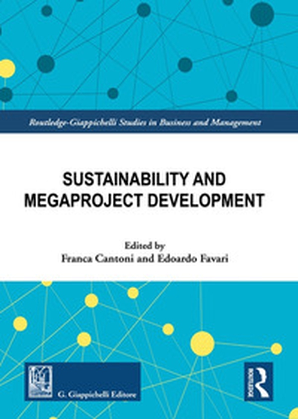 Sustainability and megaproject development - Librerie.coop Sustainability and megaproject development - Librerie.coop