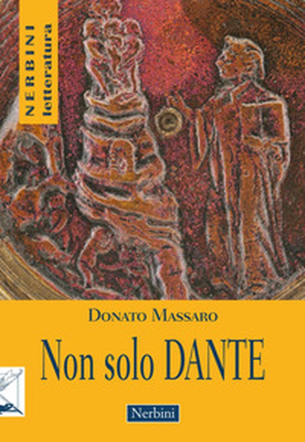 Non solo Dante - Librerie.coop Non solo Dante - Librerie.coop