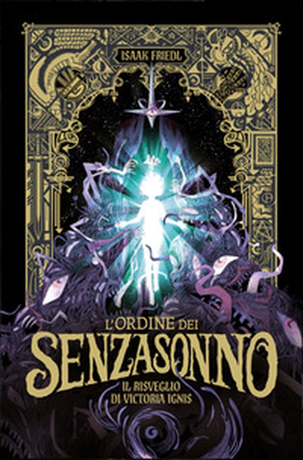L'ordine dei Senzasonno. Il risveglio di Victoria Ignis - Librerie.coop L'ordine dei Senzasonno. Il risveglio di Victoria Ignis - Librerie.coop