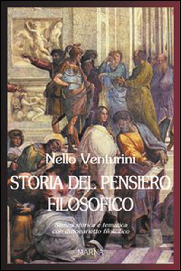 Storia del pensiero filosofico. Sintesi storica e tematica con dizionarietto filosofico - Librerie.coop Storia del pensiero filosofico. Sintesi storica e tematica con dizionarietto filosofico - Librerie.coop