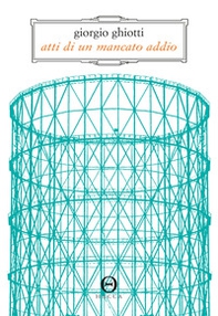 Atti di un mancato addio - Librerie.coop Atti di un mancato addio - Librerie.coop