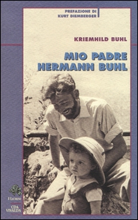 Mio padre Hermann Buhl - Librerie.coop