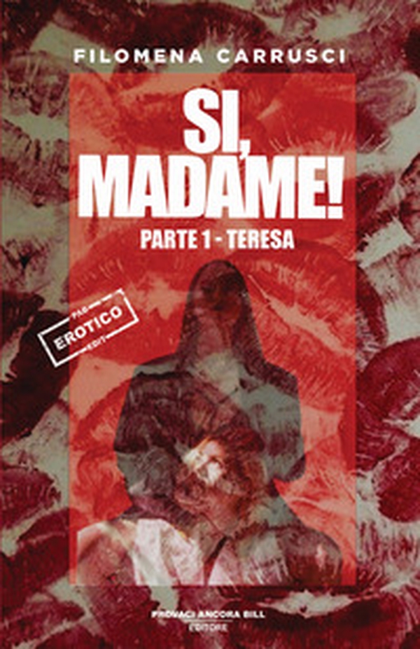 Teresa. Sì, Madame! - Vol. 1 - Librerie.coop Teresa. Sì, Madame! - Vol. 1 - Librerie.coop