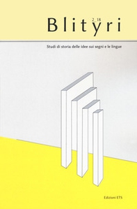 Blityri. Studi di storia delle idee sui segni e le lingue - Vol. 2 - Librerie.coop